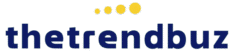 The Trend Buz – Latest News, Trends & Insights